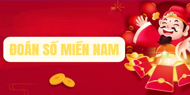 Đoán Số Miền Nam Là Gì? Đoán Số Miền Nam Là Gì?